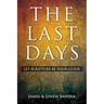 The Last Days: Let Scripture Be Your Guide