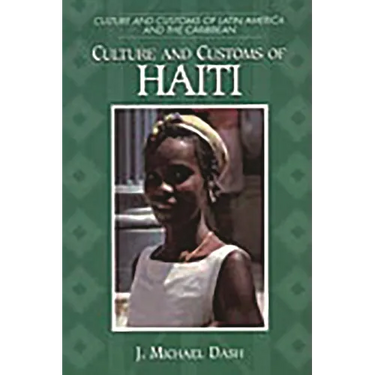 Culture and Customs of Haiti