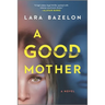 A Good Mother