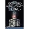 Haunted Butler County, Ohio