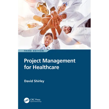 Project Management for Healthcare