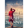 The Irish Nanny: An absolutely heart-wrenching Irish WW2 story