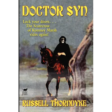 Doctor Syn, A Smuggler Tale of the Romney Marsh