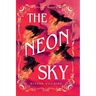 The Neon Sky
