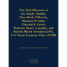 The Oral Histories of Lts. Sandy Daniels, Tina-Marie d'Ercole, Maureen P. Foley, Chrystal A. Lewis, Barbette Henry Lowndes, and Pamela Wacek Svendsen,
