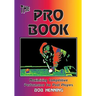 The Pro Book: Maximizing Competitive Performance for Pool Players