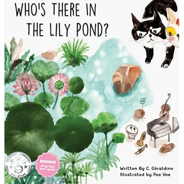 Who's there in the Lily Pond?