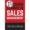 21 Lessons Learned in Sales Management