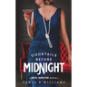 Cocktails Before Midnight