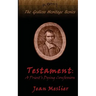 Testament: A Priest's Dying Confession