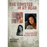 The Monster In My Head: Breaking the Silence Within