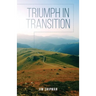 Triumph in Transition