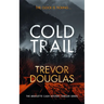 Cold Trail: A Heart-Pounding Police Procedural with Unexpected Twists