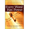 Every Word Has Power: Switch on Your Language and Turn on Your Life