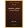 The John H. Hauberg Historical Essays