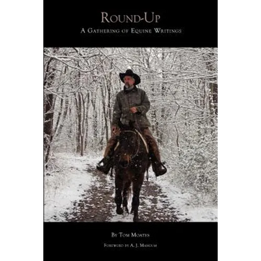 Round-Up: A Gathering of Equine Writings