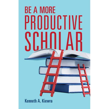 Be a More Productive Scholar