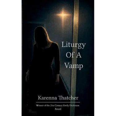 Liturgy of a Vamp Bite-sized Poems on Womanhood