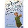 The Year the Swallows Came Early