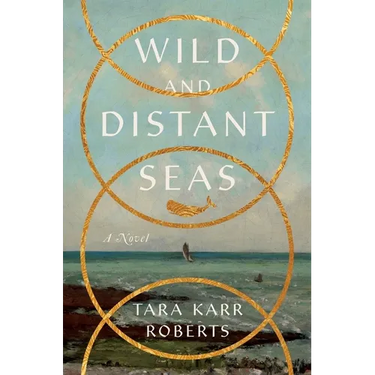 Wild and Distant Seas