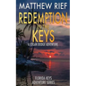 Redemption in the Keys: A Logan Dodge Adventure (Florida Keys Adventure Series Book 5)