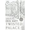 Twisted Palace