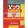 200 Kakuro and 200 Killer Sudoku puzzles all levels.: Kakuro 9x9 + 10x10 + 12x12 + 15x15 and Sumdoku 8x8 EASY + 8x8 MEDIUM + 9x9 HARD + 9x9 VERY HARD