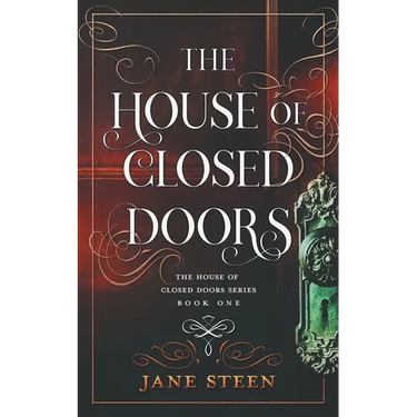 The House of Closed Doors