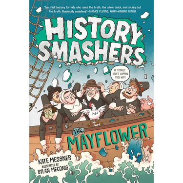 History Smashers: The Mayflower