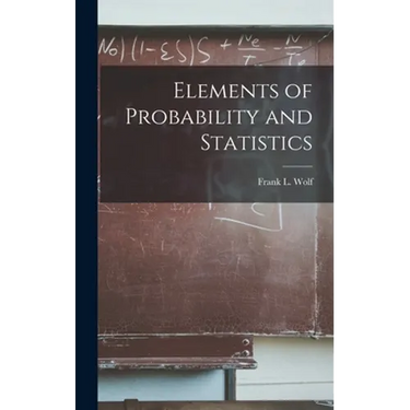 Elements of Probability and Statistics