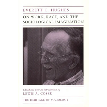 On Work, Race, and the Sociological Imagination