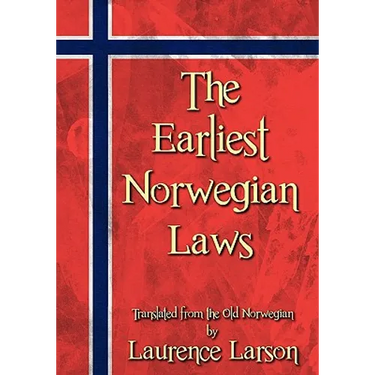 The Earliest Norwegian Laws