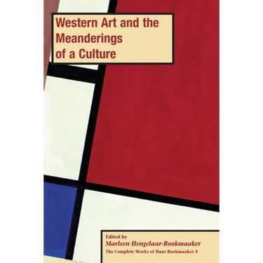 Western Art and the Meanderings of a Culture, PB (vol 4)