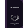 The Friendly Road