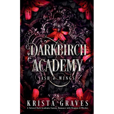 Darkbirch Academy: Ash & Wings