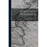 Of Men and Mountains