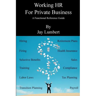 Working HR For Private Business - A Functional Reference Guide