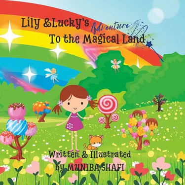 Lily & Lucky's: Adventure to the Magical Land