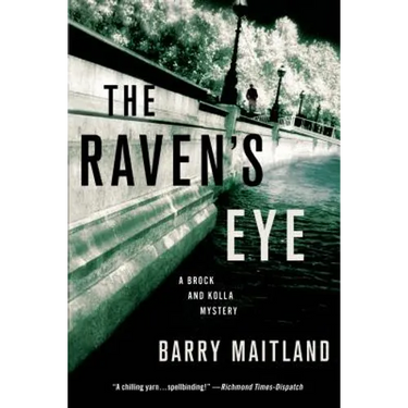 The Raven's Eye: A Brock and Kolla Mystery