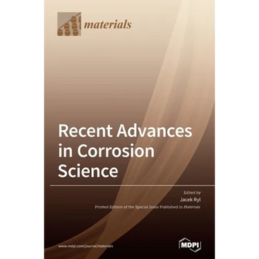 Recent Advances in Corrosion Science