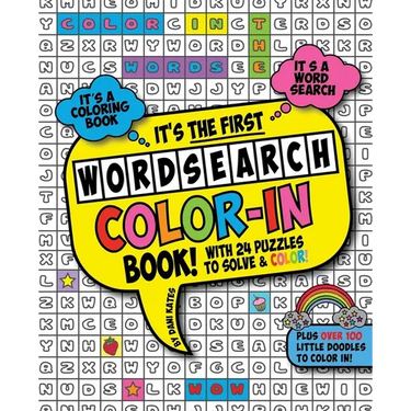 The First Word Search Color-In Book: A WordSearch Coloring Book
