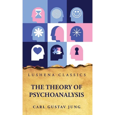 The Theory of Psychoanalysis