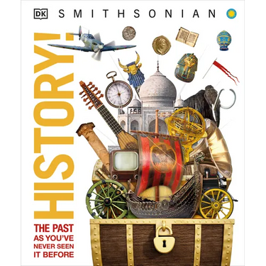 Knowledge Encyclopedia History!: World History as You've Never Seen It Before