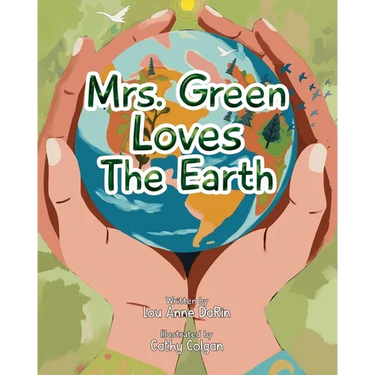 Mrs. Green Loves The Earth