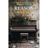 Reason to Sing: An Inspiring Journey Overcoming Trauma, Abuse and Betrayal