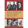 Frank L. Wright and the Architects of Steinway Hall: A Study of Collaboration