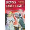 Dawn's Early Light