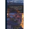 Chroniques de Froissart