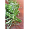 Natural Animal Healing - An Earth Lodge Pocket Guide to Holistic Pet Wellness