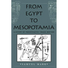 From Egypt to Mesopotamia